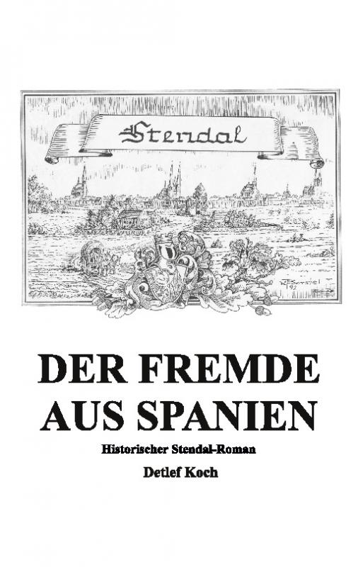 Cover-Bild Der Fremde aus Spanien