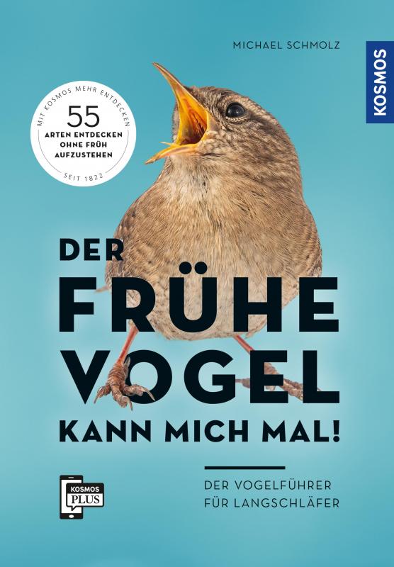 Cover-Bild Der frühe Vogel kann mich mal - der Vogelführer für Langschläfer