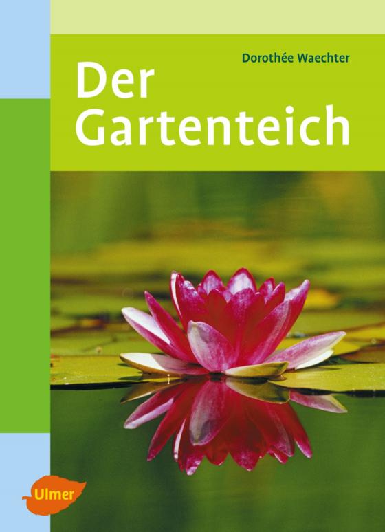Cover-Bild Der Gartenteich