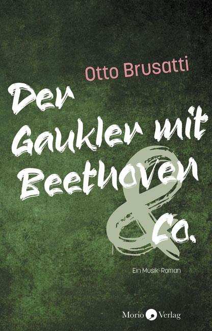 Cover-Bild Der Gaukler mit Beethoven & Co.