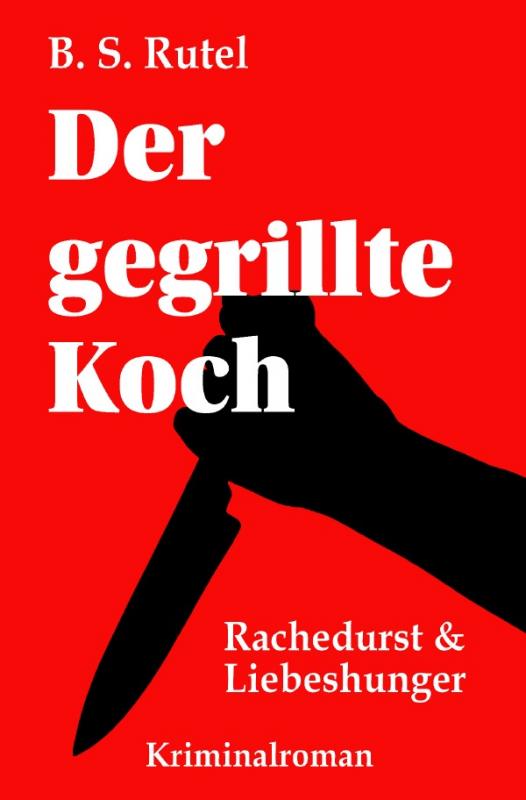 Cover-Bild Der gegrillte Koch