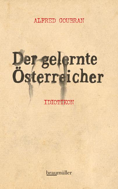 Cover-Bild Der gelernte Österreicher