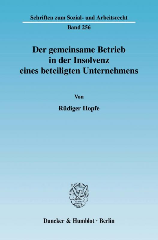 Cover-Bild Der gemeinsame Betrieb in der Insolvenz eines beteiligten Unternehmens.