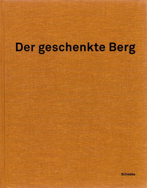 Cover-Bild Der geschenkte Berg