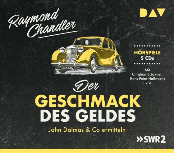 Cover-Bild Der Geschmack des Geldes. John Dalmas & Co ermitteln