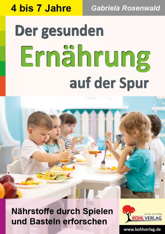 Cover-Bild Der gesunden Ernährung auf der Spur