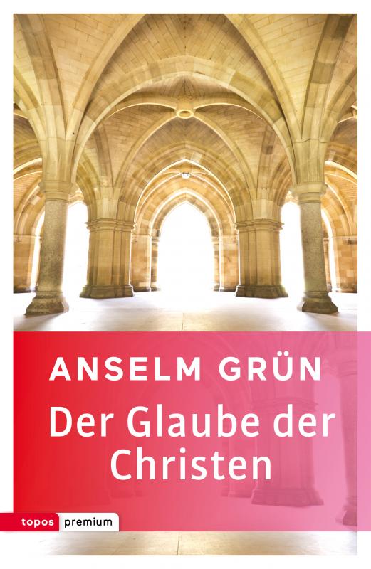 Cover-Bild Der Glaube der Christen