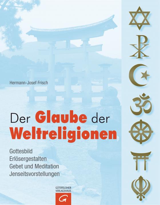 Cover-Bild Der Glaube der Weltreligionen