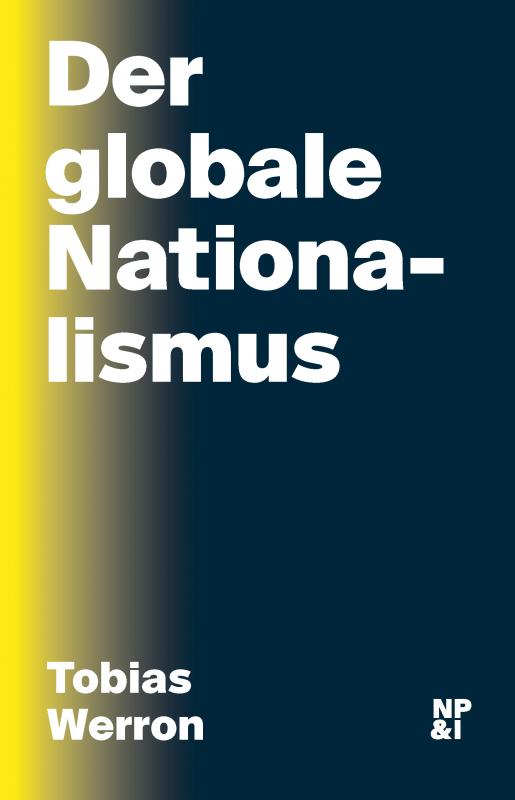 Cover-Bild Der globale Nationalismus