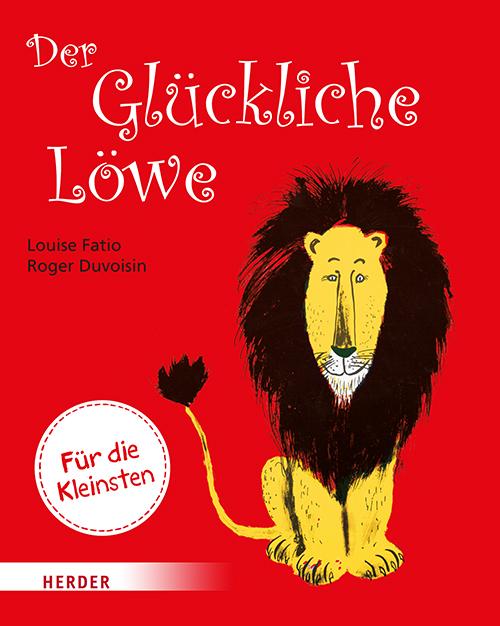 Cover-Bild Der Glückliche Löwe (Pappbilderbuch)