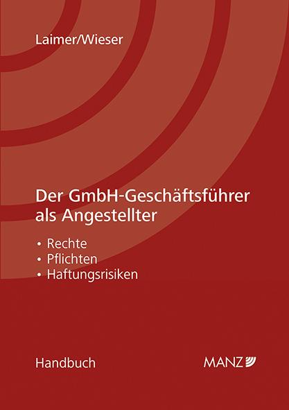 Cover-Bild Der GmbH-Geschäftsführer als Angestellter