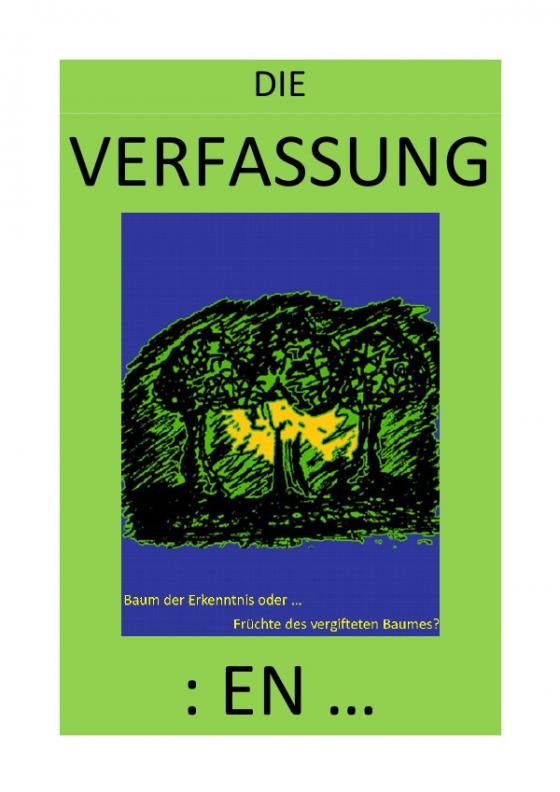 Cover-Bild DER GNADENLOSE GLAUBE / DIE VERFASSUNG: EN … – Baum der Erkenntnis oder Früchte des vergifteten Baumes?