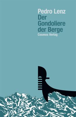Cover-Bild Der Gondoliere der Berge