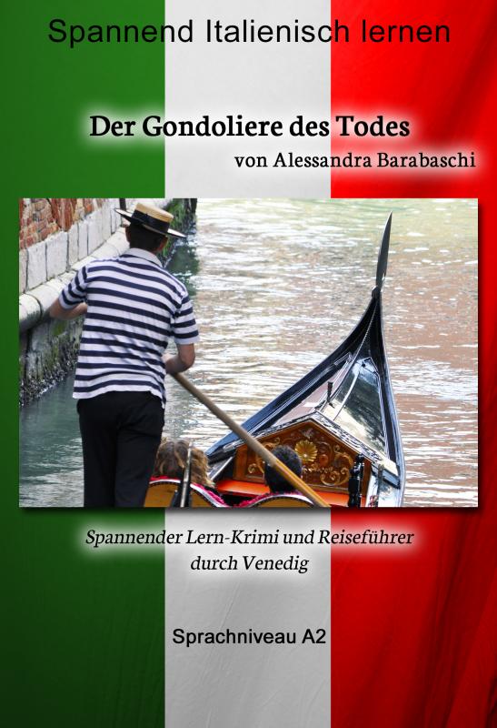 Cover-Bild Der Gondoliere des Todes - Sprachkurs Italienisch-Deutsch A2