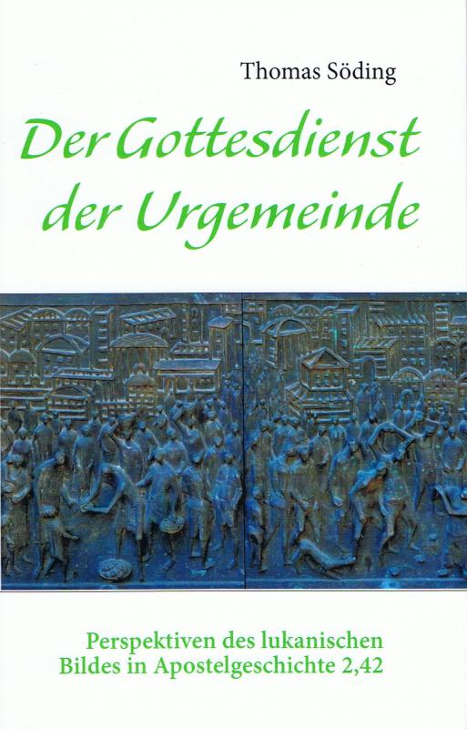 Cover-Bild Der Gottesdienst der Urgemeinde