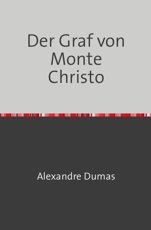 Cover-Bild Der Graf von Monte Christo