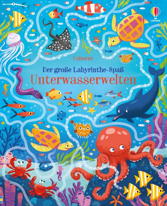 Cover-Bild Der große Labyrinthe-Spaß: Unterwasserwelten