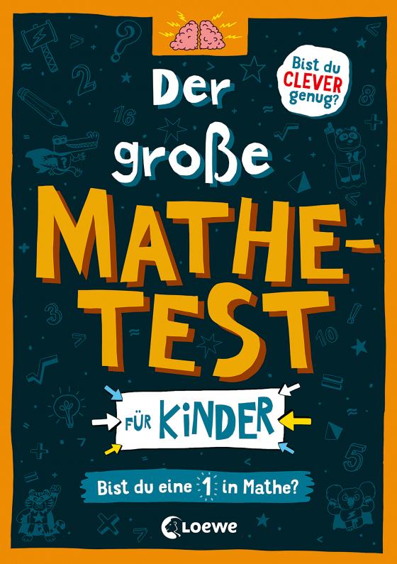 Cover-Bild Der große Mathetest für Kinder - Bist du eine 1 in Mathe?