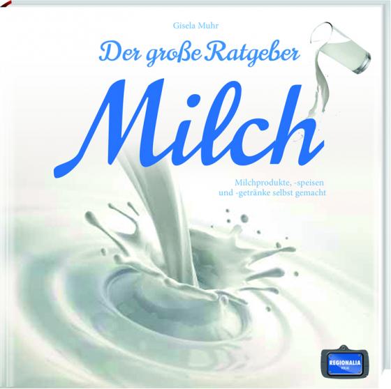 Cover-Bild Der große Ratgeber Milch