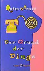 Cover-Bild Der Grund der Dinge