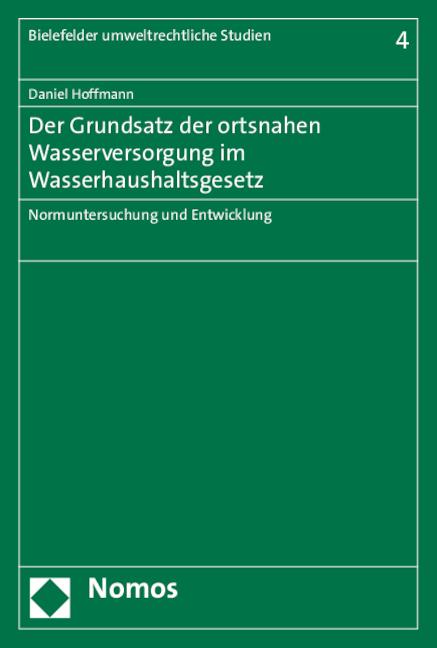 Cover-Bild Der Grundsatz der ortsnahen Wasserversorgung im Wasserhaushaltsgesetz