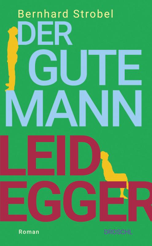 Cover-Bild Der gute Mann Leidegger