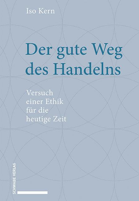 Cover-Bild Der gute Weg des Handelns