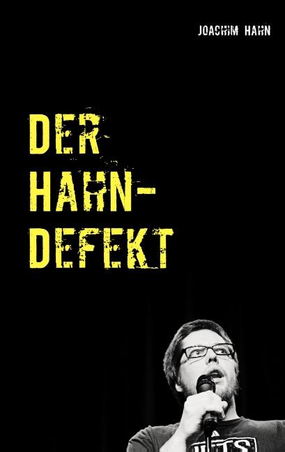 Cover-Bild Der Hahn-Defekt
