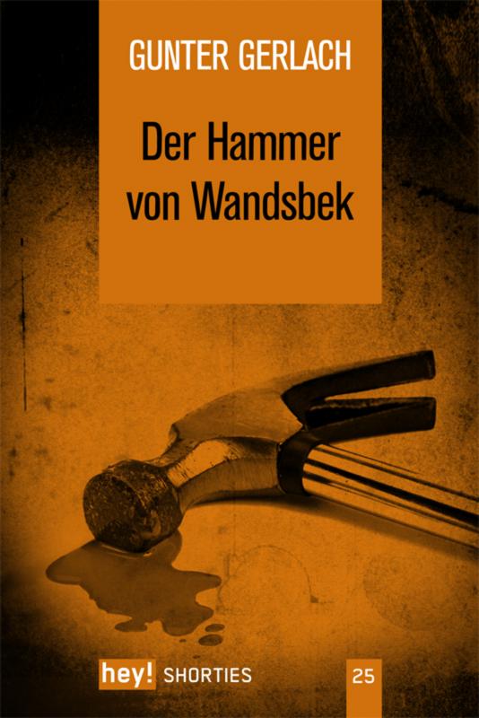 Cover-Bild Der Hammer von Wandsbek