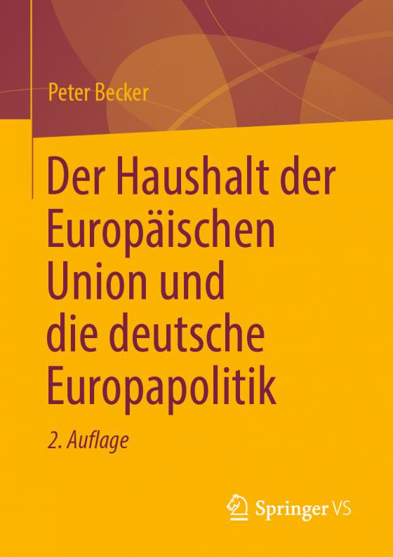 Cover-Bild Der Haushalt der Europäischen Union und die deutsche Europapolitik