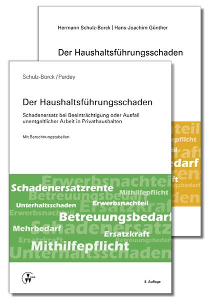 Cover-Bild Der Haushaltsführungsschaden - Kombipaket