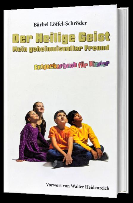 Cover-Bild Der Heilige Geist, mein geheimnisvoller Freund