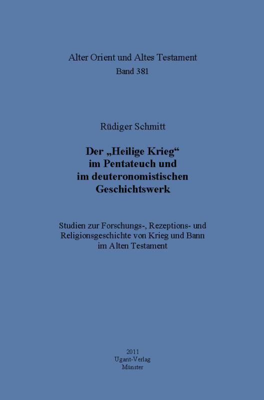 Cover-Bild Der „Heilige Krieg“ im Pentateuch und im deuteronomistischen Geschichtswerk