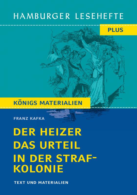 Cover-Bild Der Heizer / Das Urteil / In der Strafkolonie