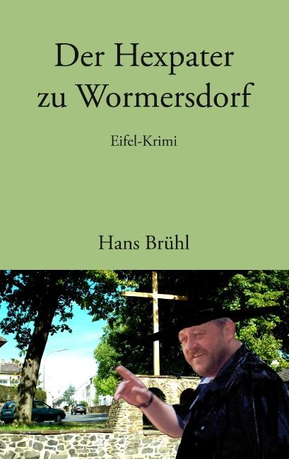 Cover-Bild Der Hexpater zu Wormersdorf