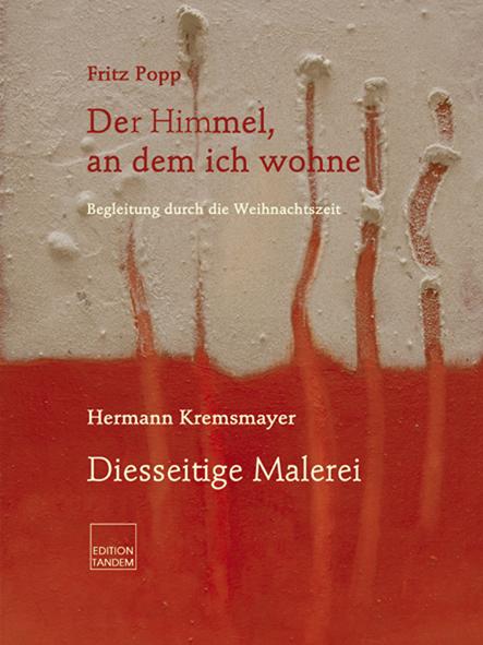 Cover-Bild Der Himmel, an dem ich wohne Diesseitige Malerei