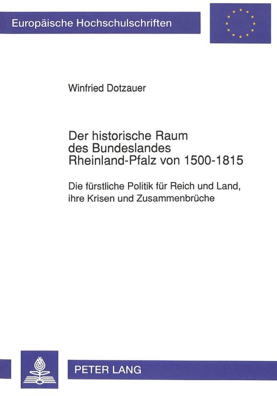 Cover-Bild Der historische Raum des Bundeslandes Rheinland-Pfalz von 1500-1815