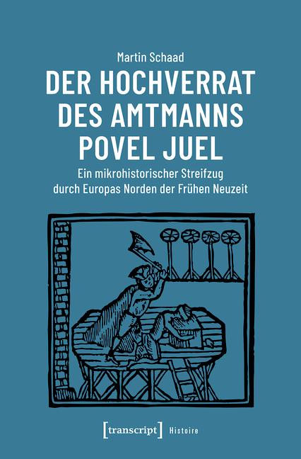 Cover-Bild Der Hochverrat des Amtmanns Povel Juel