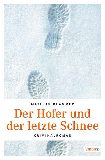 Cover-Bild Der Hofer und der letzte Schnee