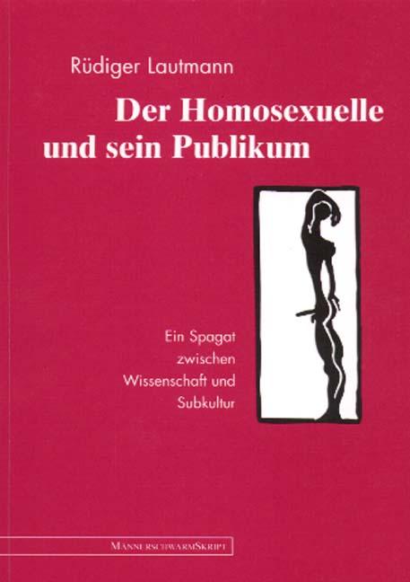Cover-Bild Der Homosexuelle und sein Publikum