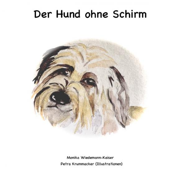 Cover-Bild Der Hund ohne Schirm