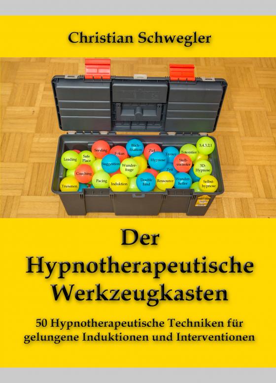 Cover-Bild Der Hypnotherapeutische Werkzeugkasten