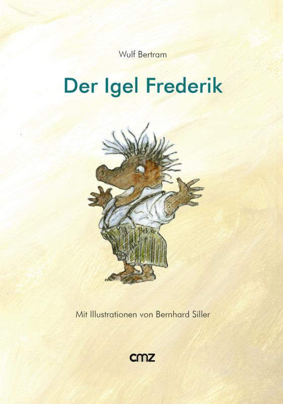 Cover-Bild Der Igel Frederik