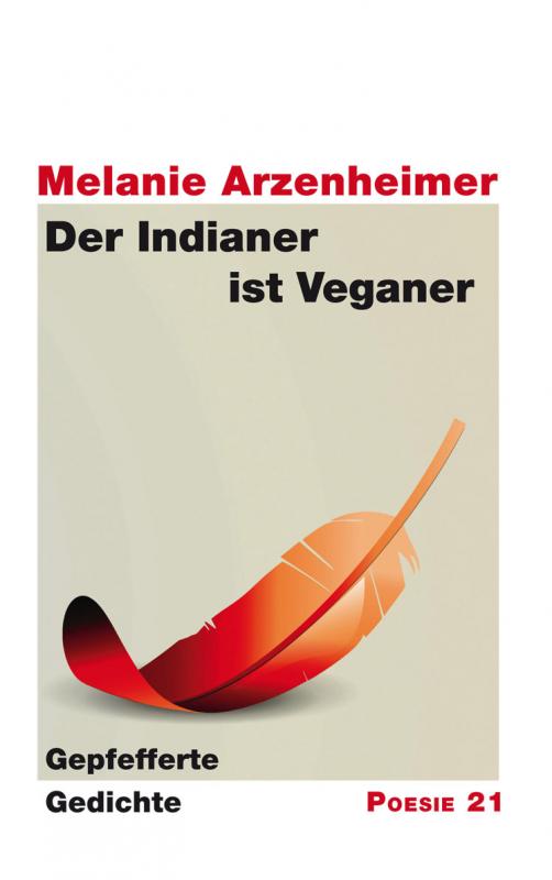 Cover-Bild Der Indianer ist Veganer