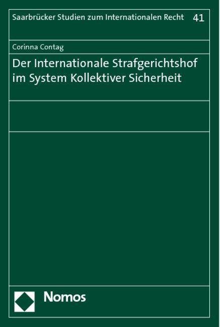 Cover-Bild Der Internationale Strafgerichtshof im System Kollektiver Sicherheit