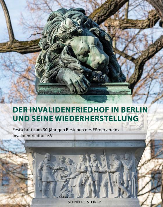 Cover-Bild Der Invalidenfriedhof in Berlin und seine Wiederherstellung