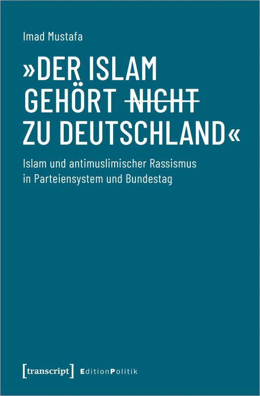 Cover-Bild »Der Islam gehört (nicht) zu Deutschland«