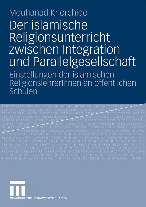 Cover-Bild Der islamische Religionsunterricht zwischen Integration und Parallelgesellschaft