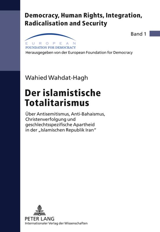 Cover-Bild Der islamistische Totalitarismus