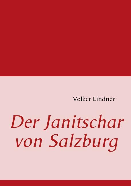 Cover-Bild Der Janitschar von Salzburg